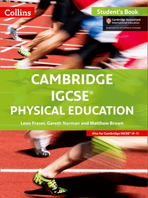 Cambridge IGCSE Physical Education Students book